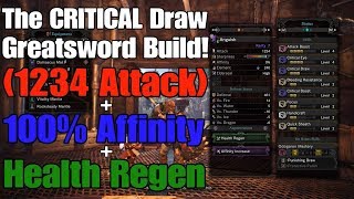 Mh World - The Critical Draw Gs Build 1234 Attack 100% Affinity Health Regen