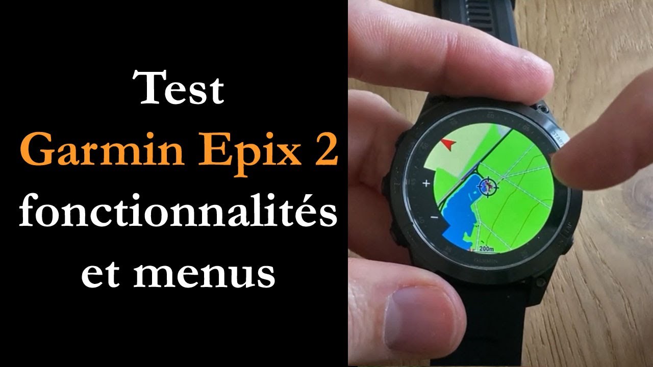 Test Epix Gen 2 : la montre GPS outdoor avec écran AMOLED