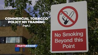 CA Commercial Tobacco Policy 101 Training - Part 1