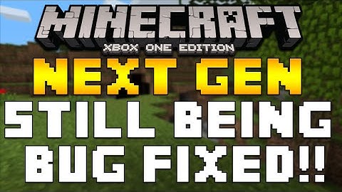 Minecraft (Xbox One PS4 & PS Vita) - 4J STUDIOS CONFIRMS THEY ARE STILL BUG FIXING RELEASE DELAY!?!