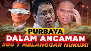 PURBAYA DISERANG! Program 200T LANGGAR HUKUM! Profesor HARUS BELAJAR LAGI!? PURBAYA DISERANG! Program 200T LANGGAR HUKUM! Profesor HARUS BELAJAR LAGI!?