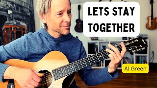 Video thumbnail of "How to play Let’s stay together by: Al Green (fingerstyle guitar lesson)"