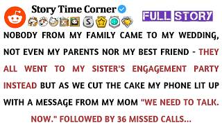 Nobody From My Family Came To My Wedding, Not Even My Parents Nor My Best Friend - They All Went ...