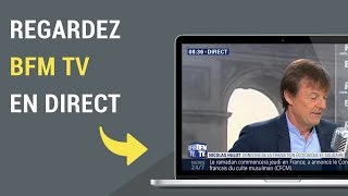 Comment Regarder Bfm Tv En Direct Sur Internet Youtube