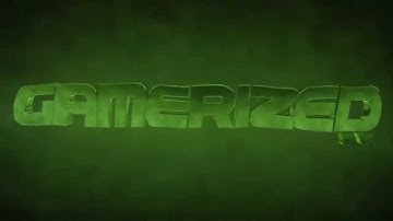 GamerizedTV intro - By Fenix [Can we get 35likes?]