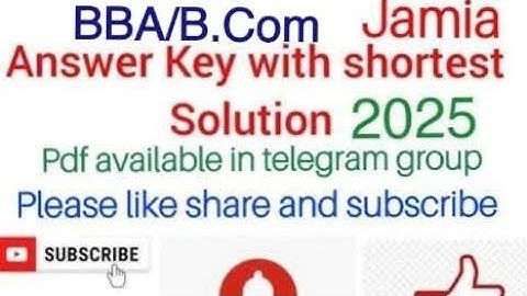 BBA/B.Com Entrance exam Answer Key 2025, JAMIA, detailed solution with tricks &tips will be.........