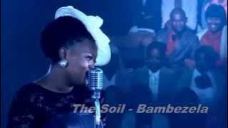 The Soil - Bambezela