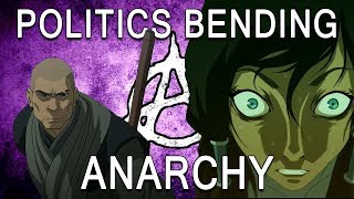 The Politics Of The Legend Of Korra - Book 3: Anarchy by Kay And Skittles 169,468 views 4 years ago 17 minutes