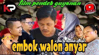 EMBOK WALON ANYAR || kampung Pantura || film pendek Indramayu