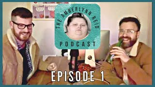 The Amberlynn Reid Podcast - Episode 1