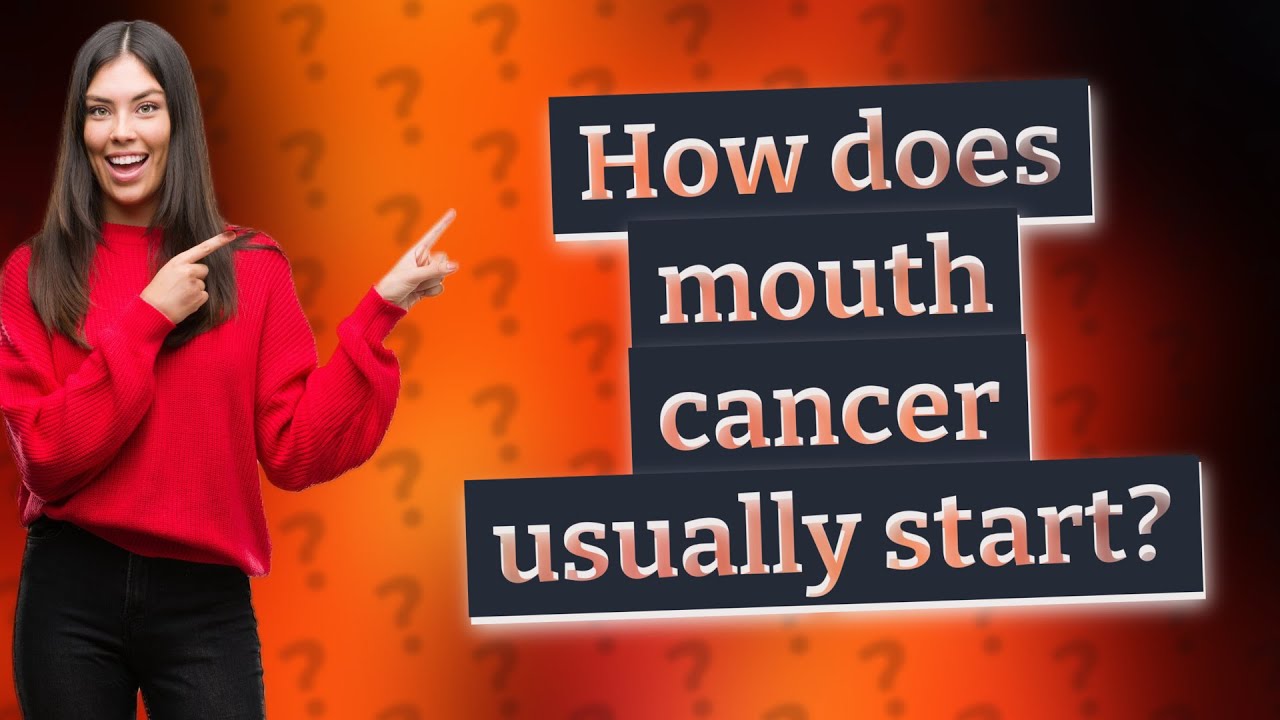 How does mouth cancer usually start? YouTube