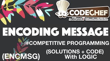 Program of Encoding Message. Codechef | ENCMSG || Competitive Programming ||