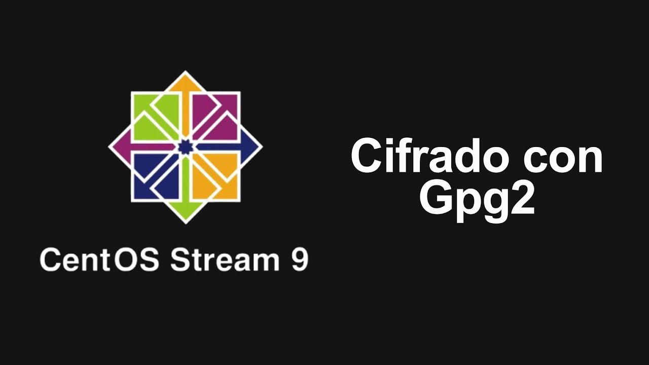 Laboratorio 6.1: Cifrado de archivos | CentOs 9 Stream - YouTube