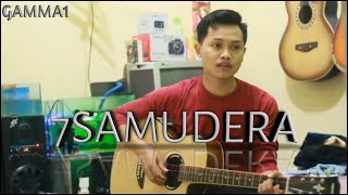 Gamma1  7 Samudera Cover Saekustik