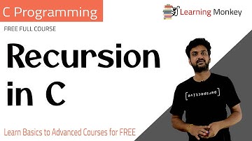 Recursion in C || Lesson 55 || C Programing || Learning Monkey ||