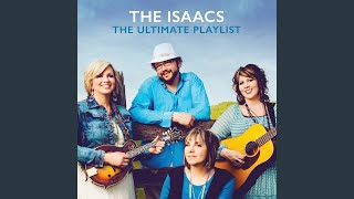 Video thumbnail of "The Isaacs - Waiting In The Water"