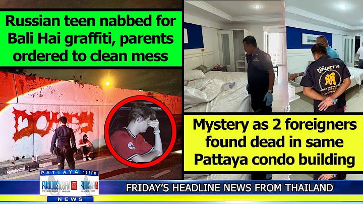 VERY LATEST NEWS FROM THAILAND in English (18 July 2025) from Fabulous 103fm Pattaya