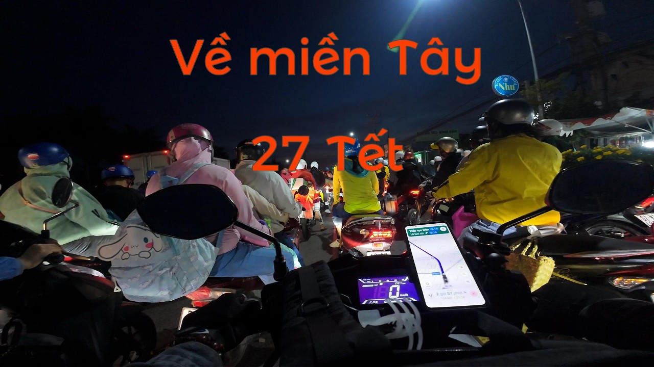 Cập nhật tình hình đường về Miền Tây ngày 27 Tết: Có kẹt xe như lời đồn?