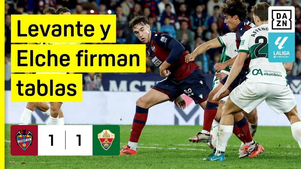 Levante UD vs Elche CF (1-1) | Resumen y goles | Highlights LALIGA ...
