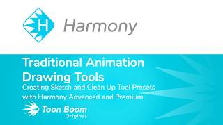 How to Create Sketch and Clean Up Tool Presets with Harmony Advanced and Premium