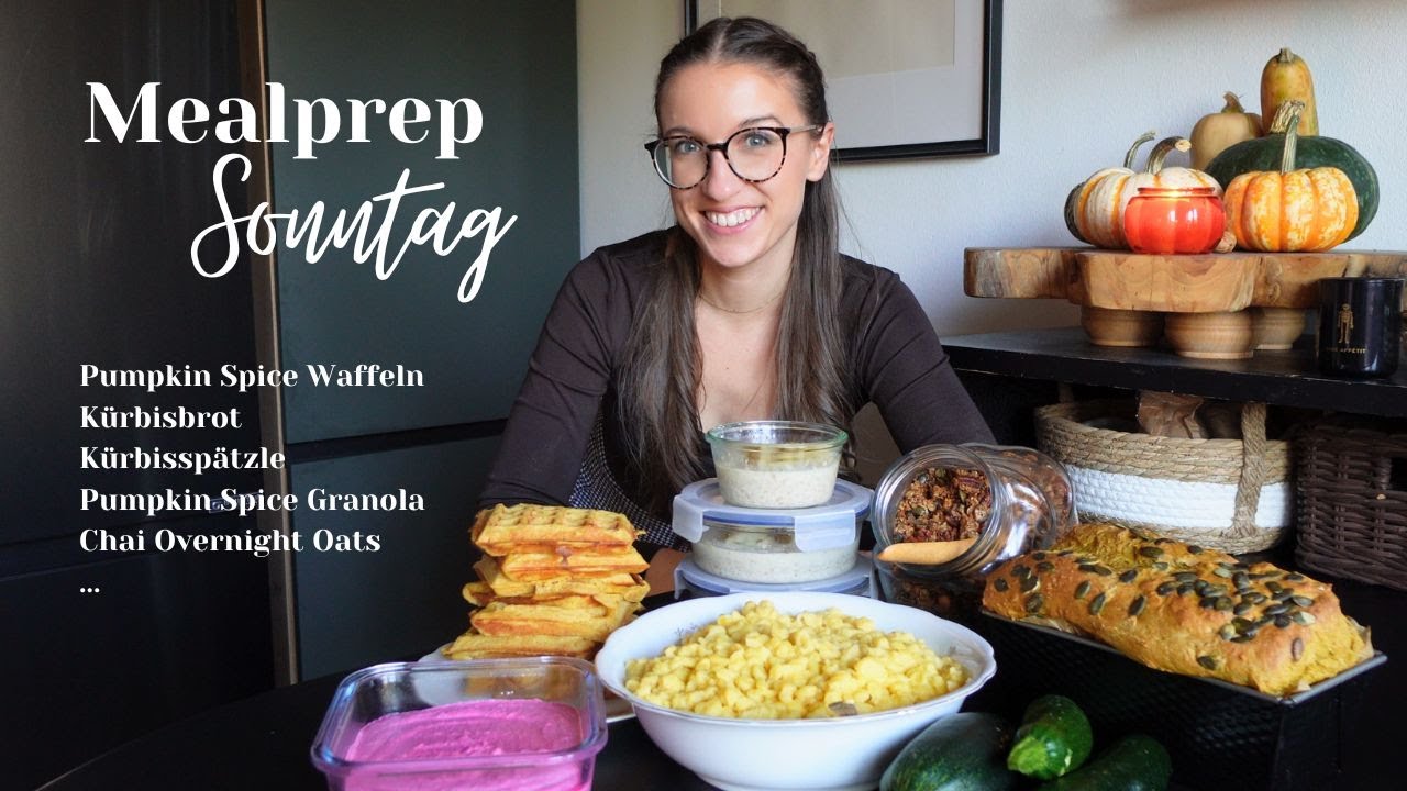 Kürbis Rezepte & Herbst Gerichte - Wir kochen für die kommende Woche vor I Mealprep Sonntag 🎃
