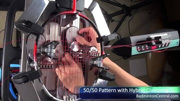 50/50 Pattern with Hybrid Clamping - Badminton Stringing