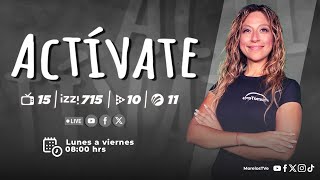 #Actívate 15|05|2024 con Vanessa Peláez