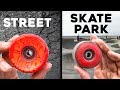 SKATEPARK WHEELS VS STREET SKATEBOARD WHEELS