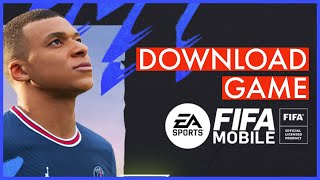 How to Download & Install FIFA Mobile Game 2023? screenshot 1