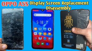 Oppo A5S Screen Replacement (LCD Change Repair Made Easy)