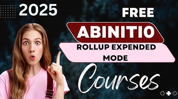 Abinitio Rollup Expanded mode ||class 10||#telugu ||2025||Abinitio course||Free||abinitio in telugu.