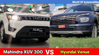 Mahindra XUV 3OO W6 Comparision with Hyundai Venue S 1.2 L Petrol Engine Quick Comparision, Prices.