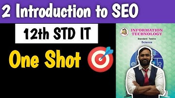 12th Information Technology|Chapter 02|Introduction to SEO|ONE SHOT|MAHARASHTRA BOARD