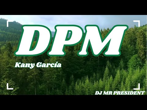 DPM /Kany García