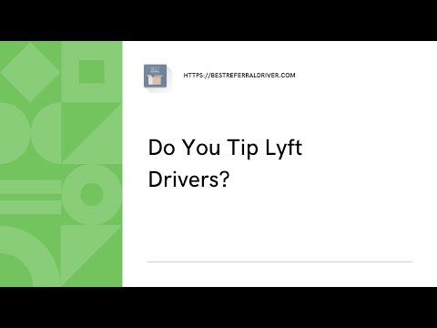 ভিডিও: আপনি কি LYFT Reddit টিপ দিতে হবে?