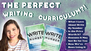 AN UPDATED REVIEW: WRITE BY NUMBER // The PERFECT Writing Curriculum?!?!