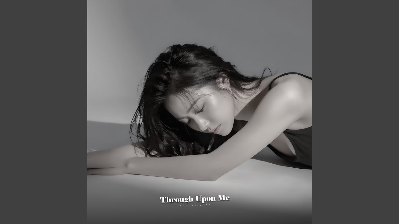 Watch Through Upon Me on YouTube Watch Through Upon Me on YouTube