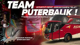 [ SENSASI AGRA MAS TEAM PUTERBALIK ! ] DIGRUDUK KONVOY PASUKAN ROSIN ! - Trip Report R007 Metropolis