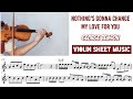 Free sheet nothings gonna change my love for you violin sheet music