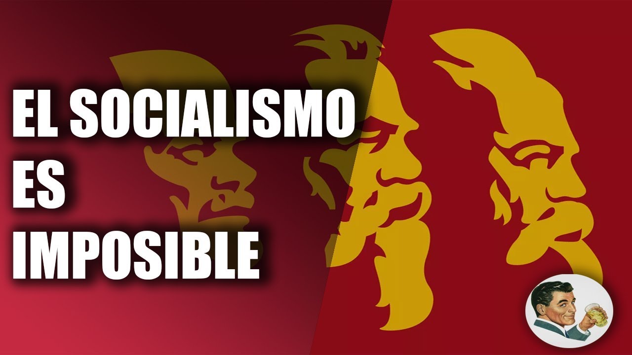 El fracaso del SOCIALISMO YouTube