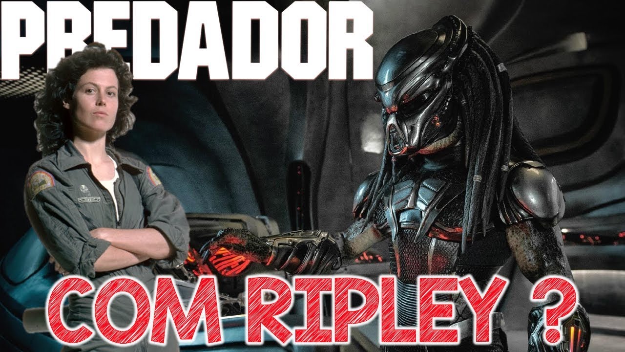Ellen Ripley De Alien Em O Predador 18 Youtube