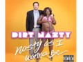 Dirt Nasty - I Can't Dance (feat. LMFAO)