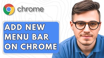 How To Add New Menu Bar on Google Chrome Browser [2025 Guide]
