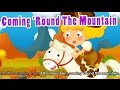 She'll Be Coming 'Round The Mountain (HD with lyrics) - EFlashApps Nursery Rhymes