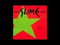 Slime - Hate them all