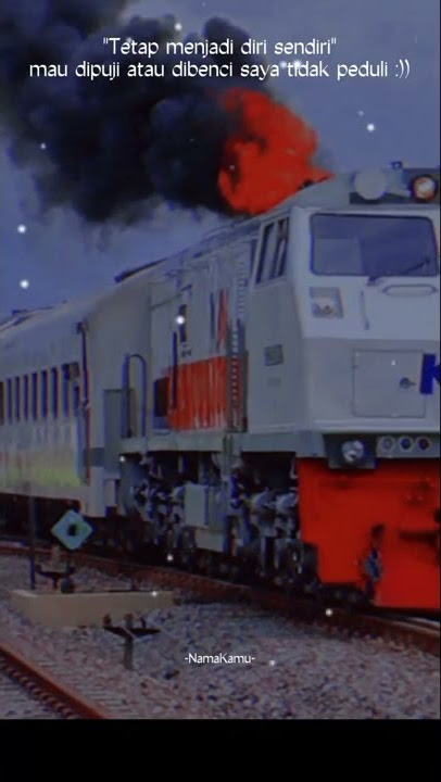 Story wa kereta api kata kata