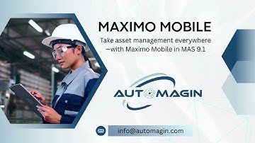 Maximo Mobile support for IBM Maximo Application Suite (MAS) 9.1