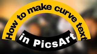 How to make curve a text in PicsArt 2022 screenshot 1