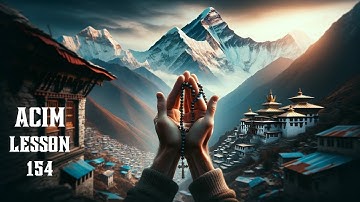 ACIM Lesson 154 A Journey To Peace | A Course In Miracles Workbook For Students