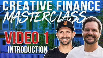 Introduction To Creative Finance - Masterclass Video 1 w/ Pace Morby